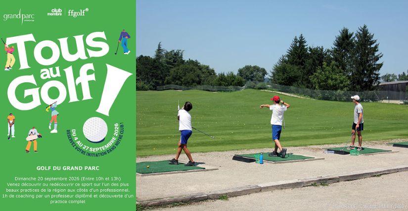 Tous au Golf 2026 : initiation en famille dès 8 ans au Grand Parc Miribel Jonage